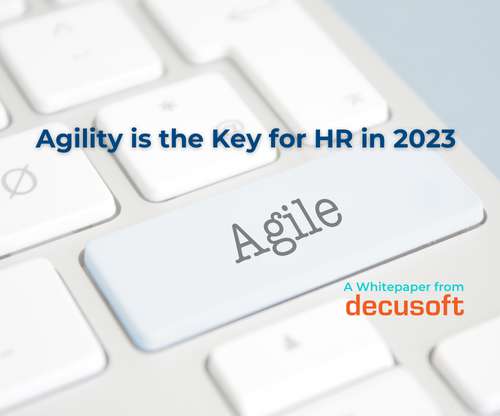 Agility is the Key for HR in 2023